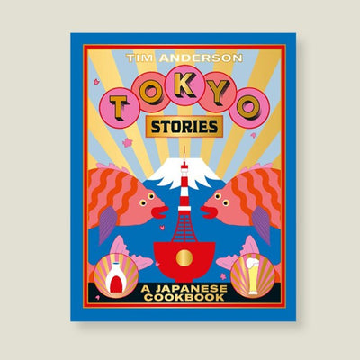 Tokyo- Stories-Japanese -Cookbook