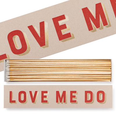 Love Me Do - Safety Matches