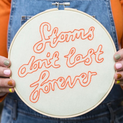 Storms don`t Last Forever embroidery